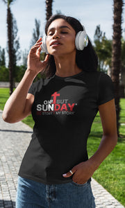 Oh! But Sunday® Prime T-shirt